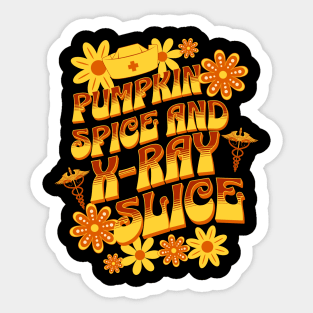 Pumpkin Spice and X-Ray slive Sticker